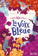 Voix bleue (La)